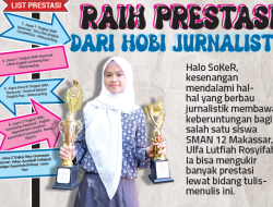 Siswi SMAN 12 Makassar Meraih Prestasi dari Hobi Jurnalistik