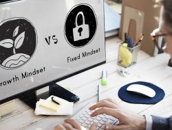 Mengenal Pola Pikir Growth Mindset vs Fixed Mindset #Part1