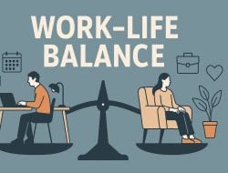 Work-Life Balance: Keseimbangan atau Sekadar Ilusi?